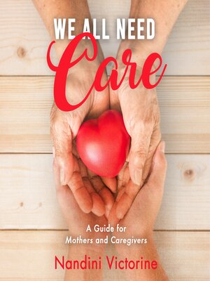 cover image of We All Need Care